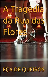 Livro A Tragédia da Rua das Flores