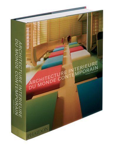 Architecture intérieure du monde contemporain by (Hardcover)