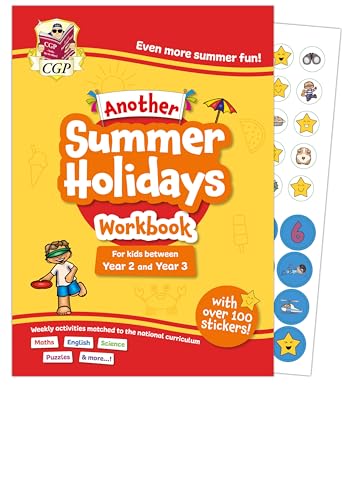 Another CGP Summer Holidays Activity Workbook – for kids between Year 2 and Year 3 (ages 6-7) (CGP Holiday Workbooks)