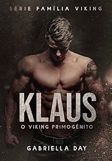 Livro KLAUS: O VIKING PRIMOGÊNITO (Série Família Viking)