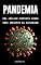 Livro PANDEMIA: UMA ANÁLISE COMPLETA SOBRE SEUS IMPACTOS NA SOCIEDADE
