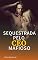 Livro Sequestrada pelo CEO mafioso (Irmãos Rodrigues Livro 3)