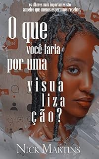 Livro O que você faria por uma visualização?