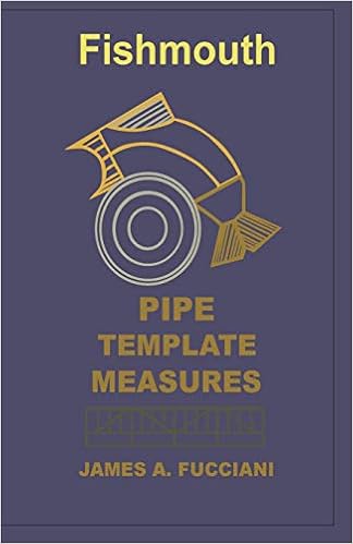 Fishmouth Pipe Template Measures 9781945660993 Reference