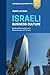 Israeli Business Culture: Expanded 2nd Edition of the Amazon Bestseller: Building Effective Business Relationships with Israelis by Osnat Lautman