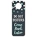 Graphics and More Do Not Disturb Come Back Later Plastic Door Knob Hanger Sign