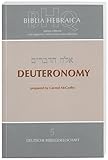 Biblia Hebraica Quinta (BHQ): 5. Deuteronomy