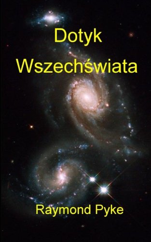 Dotyk Wszechswiata (Polish Edition)