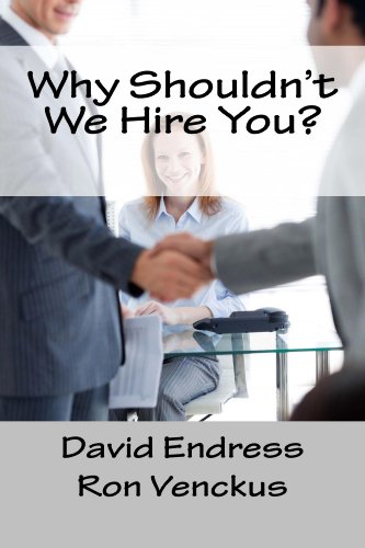 Read Download Why Shouldnt We Hire You Job Interview Success Series 