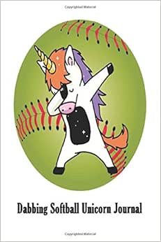 Download Dabbing Softball Unicorn Journal: Dabbing Unicorn Sports ...