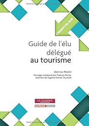 Guide de l'élu délégué au tourisme