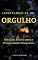Livro Libertando-se do Orgulho: Um Guia Bíblico para a Prosperidade Financeira: Libertando-se do Orgulho: Um Guia Bíblico para a Prosperidade Financeira