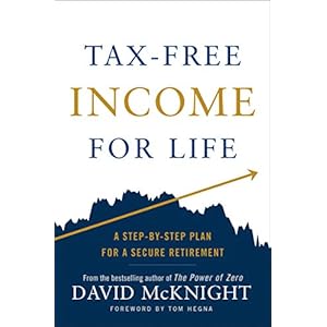 Tax-Free Income for Life: A Step-by-Step Plan for a Secure Retirement