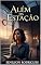 Livro Além da Estação