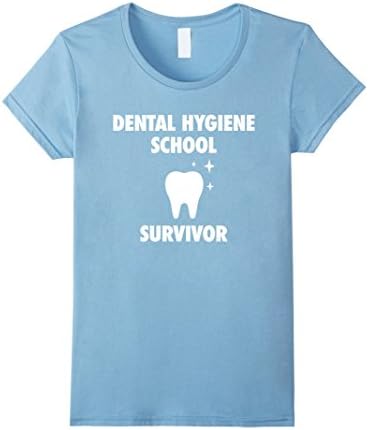 Women's Dental Hygiene School Survivor T-Shirt - Hygienist Grad Gift Medium Baby Blue