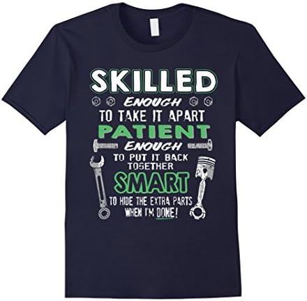 Men's Skilled Enough to Take it Apart ...Gift for Mechanic Large Navy