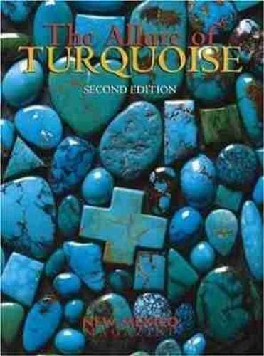 Turquoise: The World Story of a Fascinating Gemstone: Lowry, Joe