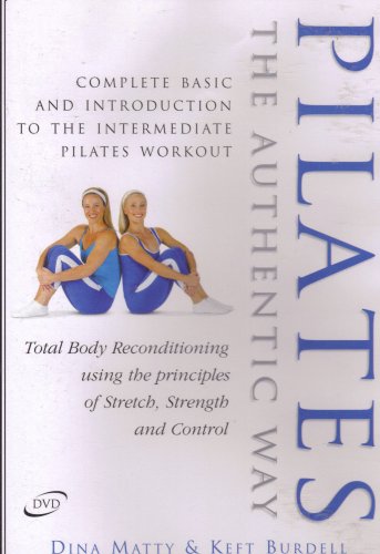 Download Pilates the Authentic Way Download Pilates the Authentic Way