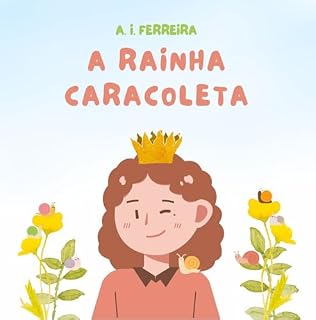 Livro A Rainha Caracoleta (versão brasileira)