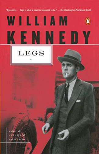 Legs by William J. Kennedy