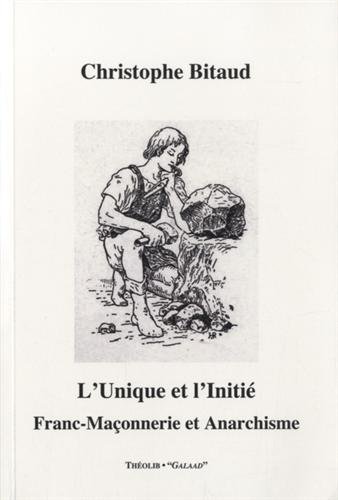 L' unique et l'initié