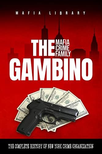 Amazon.com: The Bonanno Mafia Crime Family: The Complete History