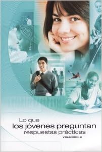 Lo Que Los Jovenes Preguntan Respuestas Practicas (VOLUMEN 2) Amazon
