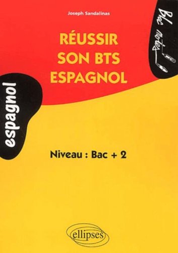 Réussir son BTS espagnol