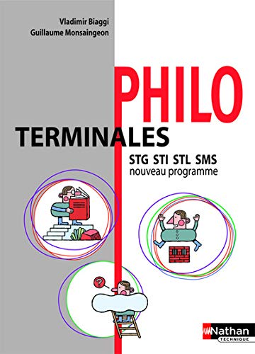 Philo Tle STG-STI-STL-SMS (French Edition) by (Paperback)