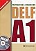 DELF tout public (A1): DELF/DALF - DELF A1 + CD audio