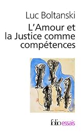 L' amour et la justice comme compétences