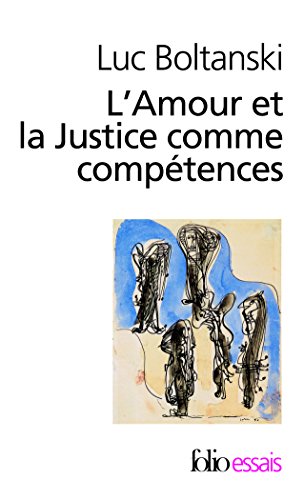 L' amour et la justice comme compétences
