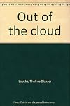 Out of the cloud