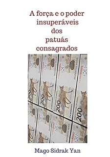 Livro A Força E O Poder Insuperáveis Dos Patuás Consagrados