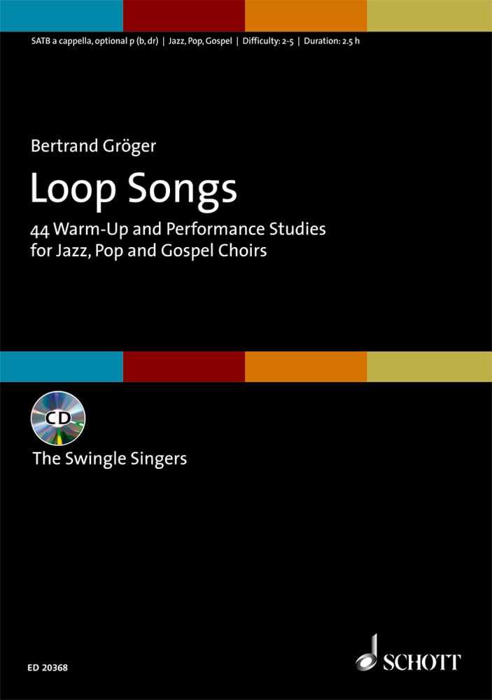 Loop Songs: 44 Warm-Up and Performance Studies for Jazz, Pop, and Gospel Choirs Choral Score/CD