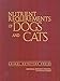 Nutrient Requirements of Dogs and Cats (Nutrient Requirements of Animals) by 
