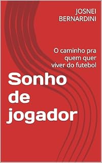 Livro Sonho de jogador: O caminho pra quem quer viver do futebol