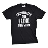 Crazy Dog T-Shirts Mens I Would Flex But I Like This Shirt Funny Working Out Gym Tee For Guys (Black) - XXL