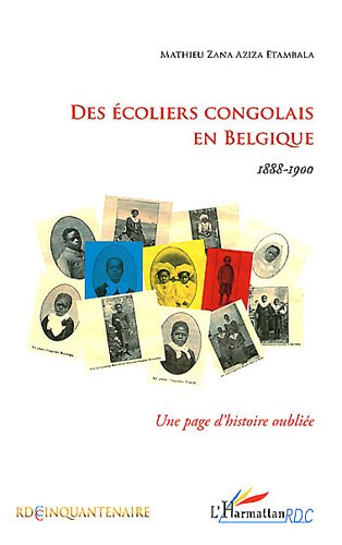 Des  écoliers congolais en Belgique, 1888-1900