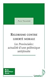 Rigorisme contre liberté morale