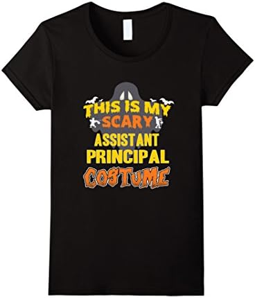 Womens This Is My Scary Assistant Principal Custome Job TShirt Large Black