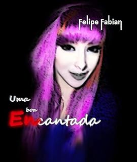 Livro Uma Boa Encantada