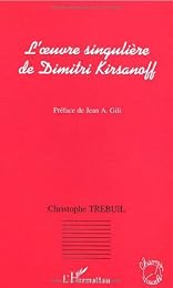 L' oeuvre singulière de Dimitri Kirsanoff
