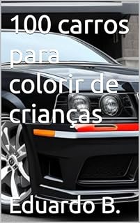 Livro 100 carros para colorir de crianças