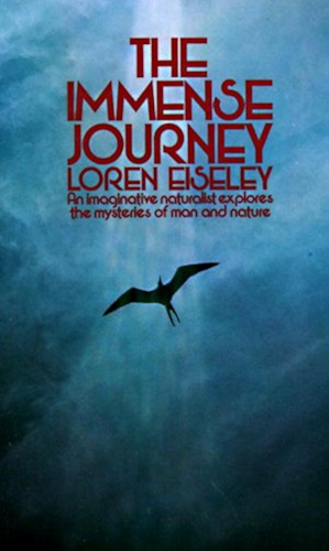 Download The Immense Journey: An Imaginative Naturalist Explores the Mysteries of Man and Nature (English Edition) PDF