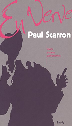 Paul Scarron en verve