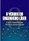 Livro 8 VERBOS DO ENGENHEIRO LÍDER: COMO TRANSFORMAR TÉCNICA EM RESULTADO