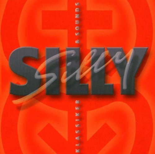 Silly - Klassiker & Sounds By Silly - Zortam Music