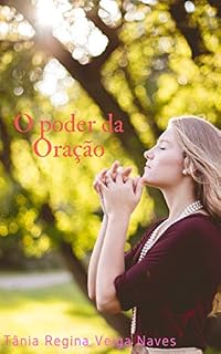 Livro O poder da oração: Fazendo a vontade de Deus (2)