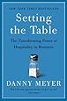 Setting the Table: The Transforming Power of Hospitality in Business
